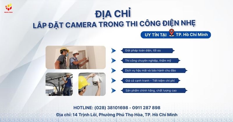Dịch vụ lắp đặt camera quan sát trong thi công điện nhẹ