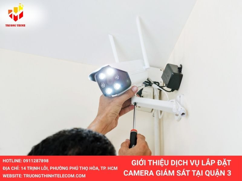 Dịch vụ lắp đặt camera an ninh tại quận 3