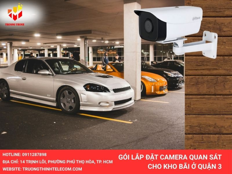 Lắp đặt camera kho bãi quận 3