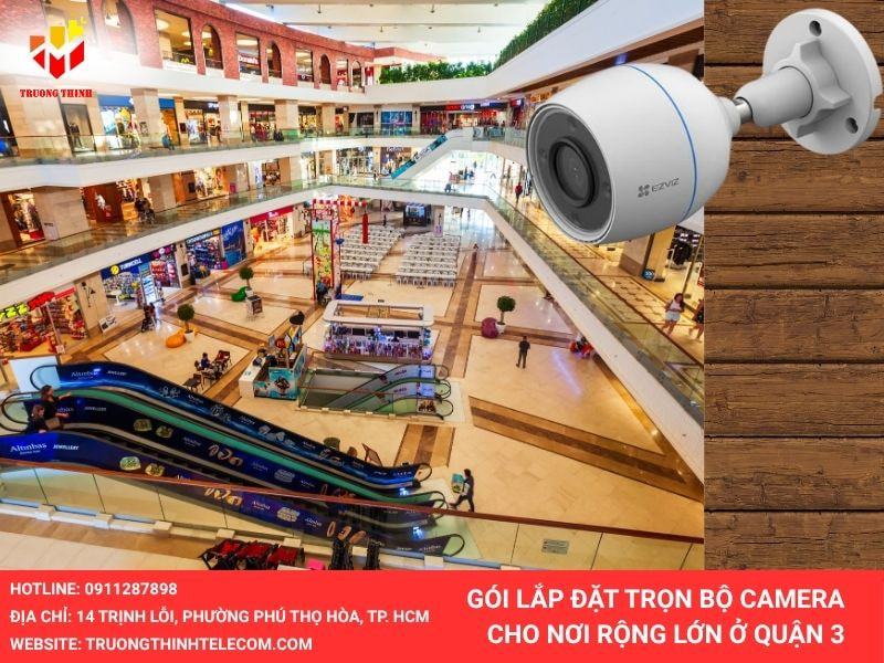 lắp đặt camera an ninh nơi đông người quận 3