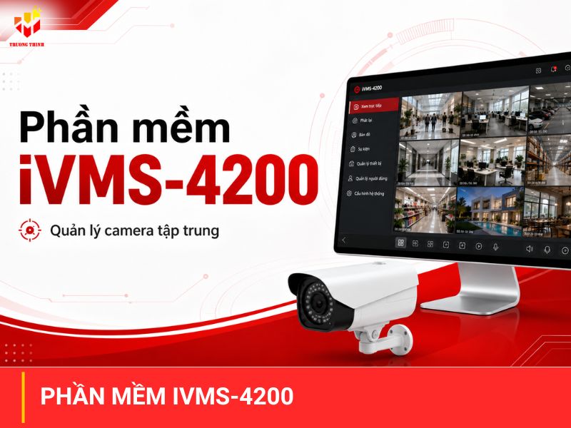 Phần mềm IVMS 4200