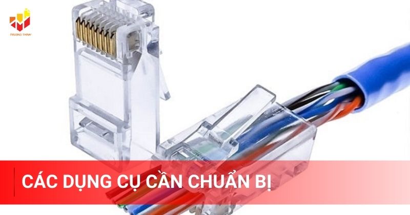 Các dụng cụ cần chuẩn bị