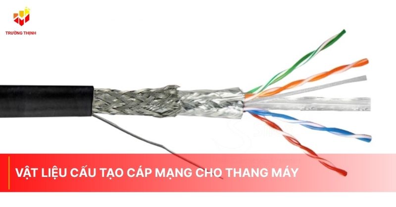 Vật liệu cấu tạo cáp mạng cho thang máy