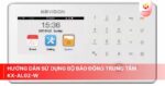 Hướng dẫn sử dụng bộ báo động trung tâm KX-AL02-W