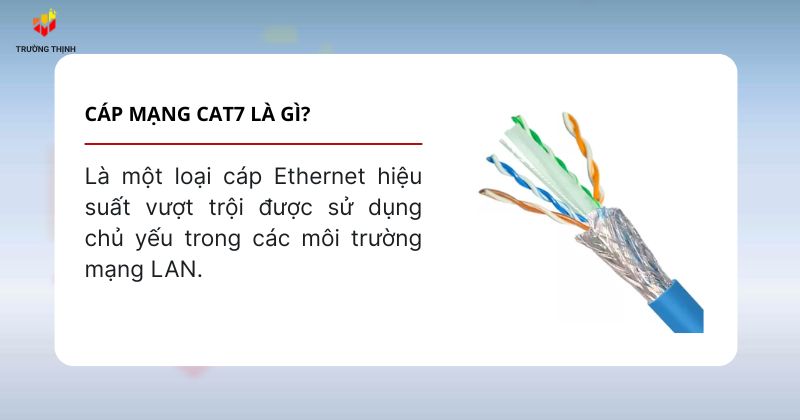 Cáp mạng cat7 là gì?
