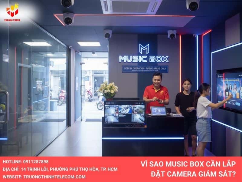 vì sao nên lắp đặt camera music box