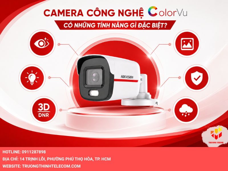 Camera công nghệ ColorVu có những tính năng gì đặc biệt?
