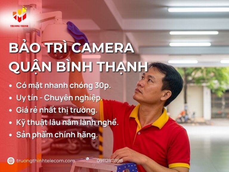 Bảo trì camera Quận Bình Thạnh