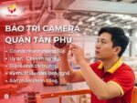 Bảo trì camera Quận Tân Phú
