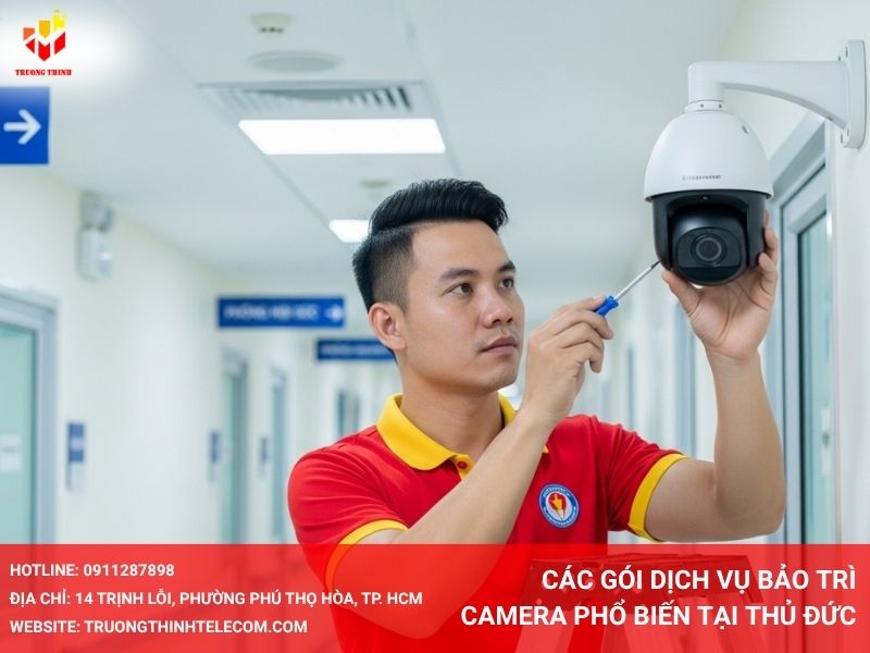 Các gói dịch vụ bảo trì camera phổ biến tại Thủ Đức