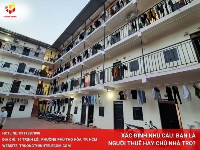 Xác định nhu cầu: Bạn là Người thuê hay Chủ nhà trọ?