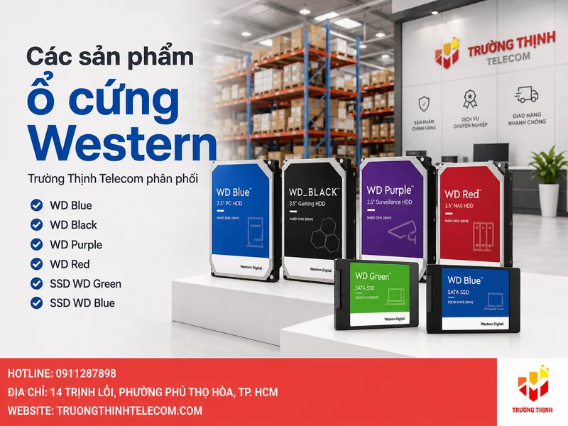 Các sản phẩm ổ cứng Western được Trường Thịnh Telecom phân phối