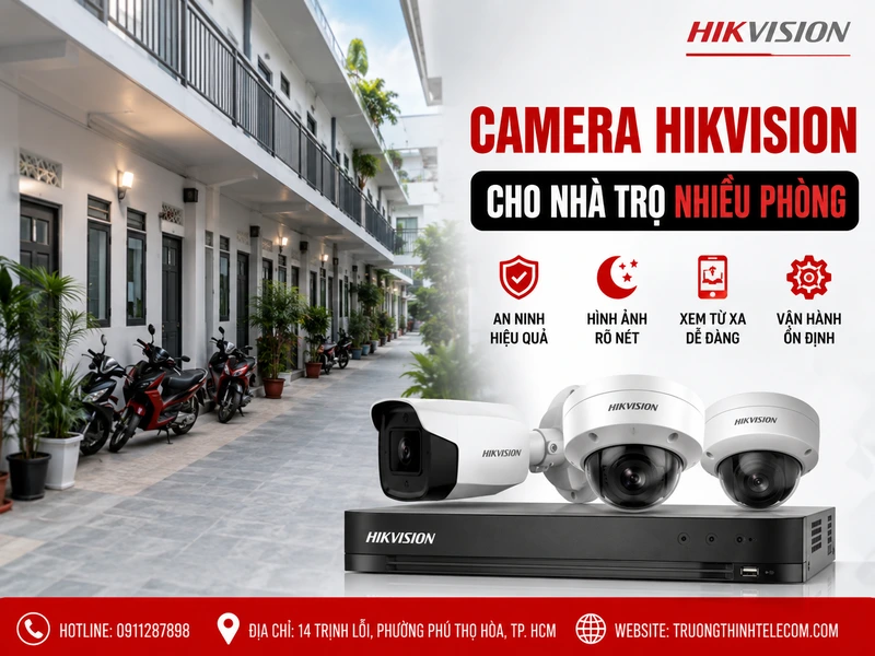 Camera Hikvision cho nhà trọ nhiều phòng