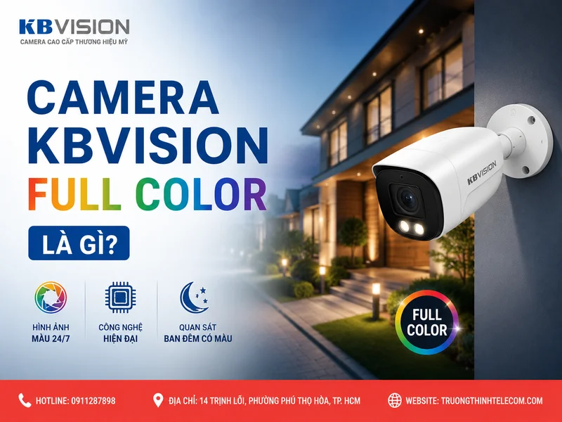 Camera KBVision Full Color là gì
