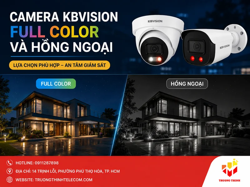 Camera KBVision Full Color và hồng ngoại