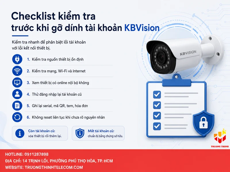 Checklist kiểm tra trước khi gỡ dính tài khoản KBVision