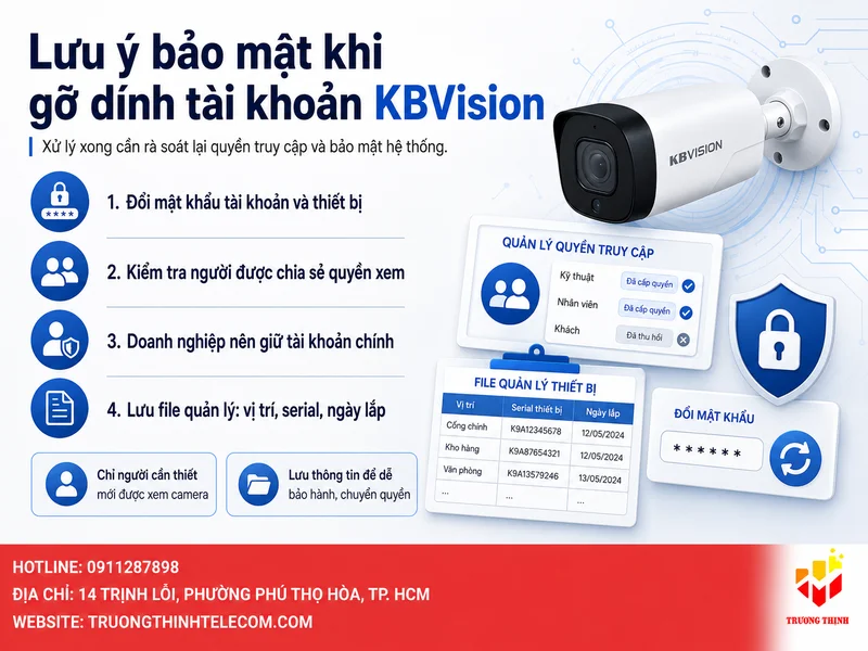 Lưu ý bảo mật khi gỡ dính tài khoản KBVision