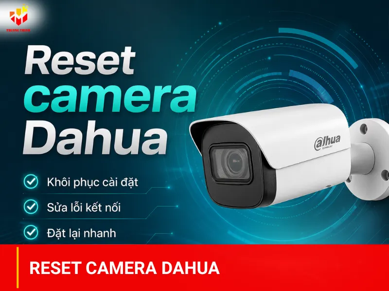 Reset camera Dahua