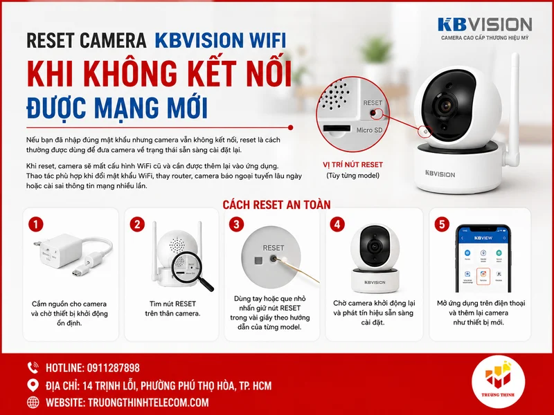 Reset camera KBVision WiFi khi không kết nối được mạng mới