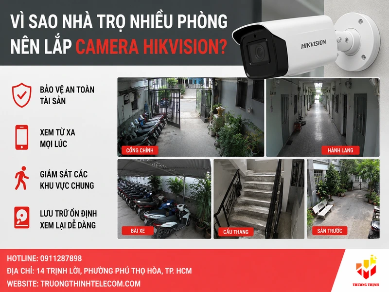 Vì sao nhà trọ nhiều phòng nên lắp camera Hikvision?