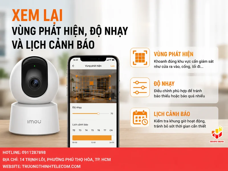 Xem lại vùng phát hiện, độ nhạy và lịch cảnh báo
