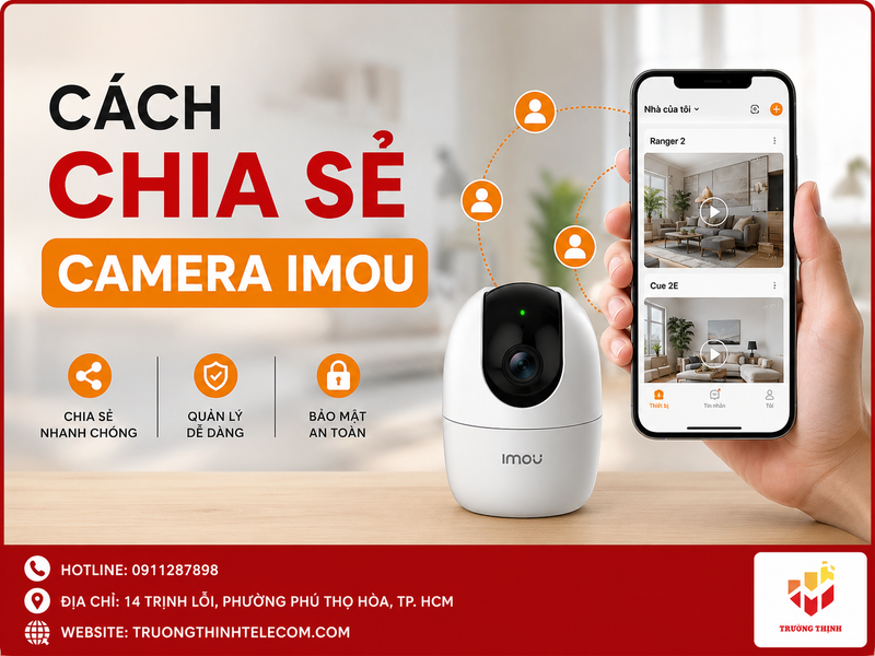 Cách chia sẻ camera Imou