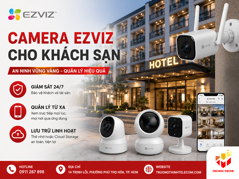Camera Ezviz cho khách sạn
