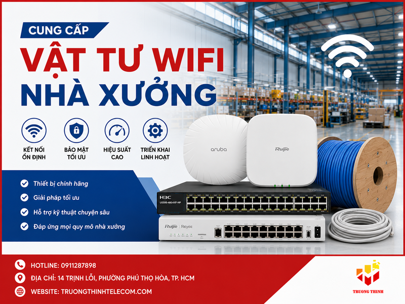 Cung cấp vật tư wifi nhà xưởng