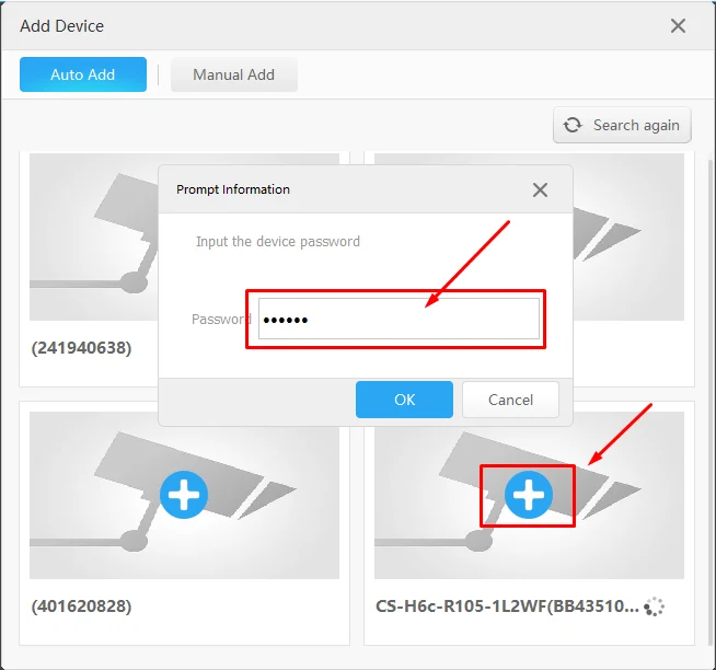 Nhấn Add camera và nhập mật khẩu